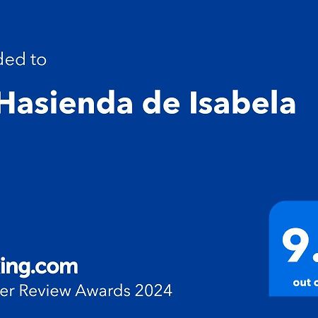 La Hasienda De Isabela Sofía Exterior foto